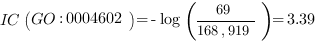 IC(GO:0004602) = -log({69} / {168,919}) = 3.39